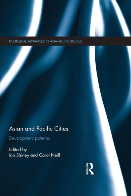 Book cover of: Asian and Pacific Cities. By: Ian Shirley