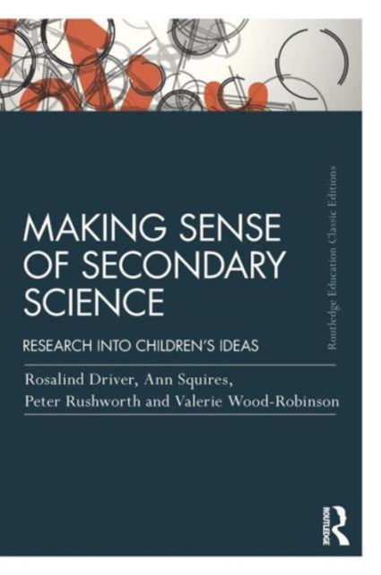 Book cover of: Making Sense of Secondary Science. By: Rosalind Driver