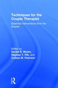 Techniques for the Couple Therapist