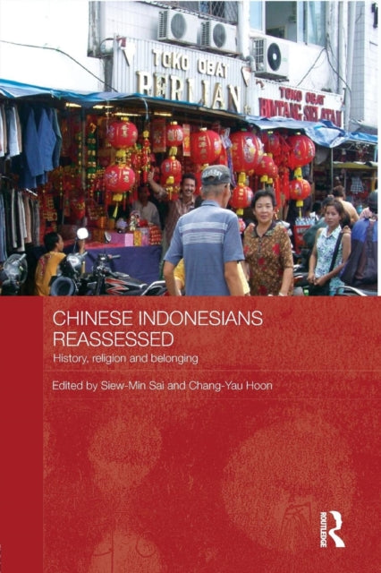 Book cover of: Chinese Indonesians Reassessed