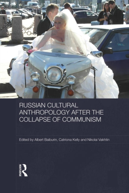Book cover of: Russian Cultural Anthropology after the Collapse of Communism