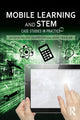 Book cover of: Mobile Learning and STEM. By: Helen Crompton