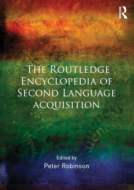 Book cover of: Routledge Encyclopedia of Second Language Acquisition