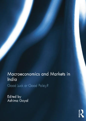 Macroeconomics and Markets in India