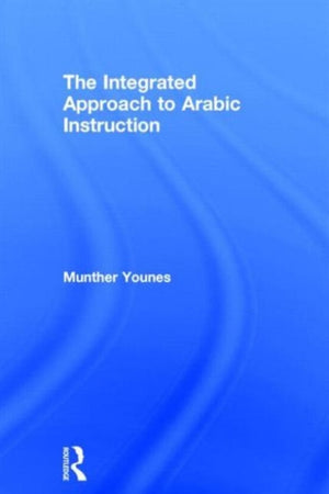 Integrated Approach to Arabic Instruction