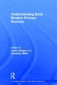 Book cover of: Understanding Early Modern Primary Sources. By: Laura Sangha