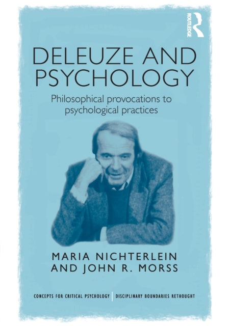 Book cover of: Deleuze and Psychology. By: Maria Nichterlein