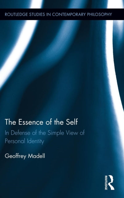 Book cover of: Essence of the Self. By: Geoffrey Madell