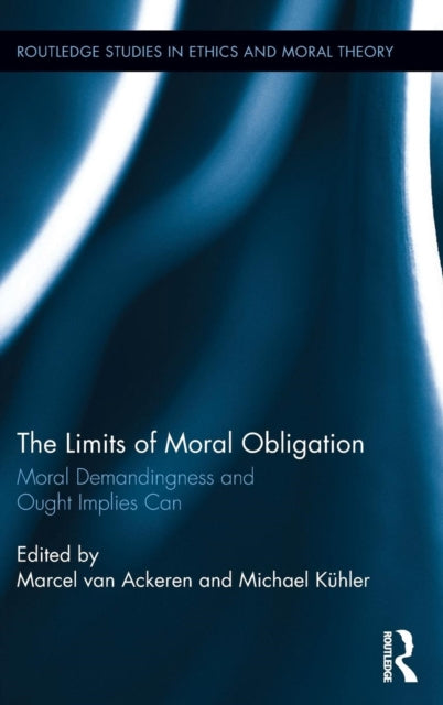 Book cover of: Limits of Moral Obligation. By: Marcel van Ackeren