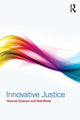 Book cover of: Innovative Justice. By: Hannah Graham