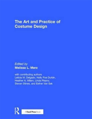 The Art and Practice of Costume Design