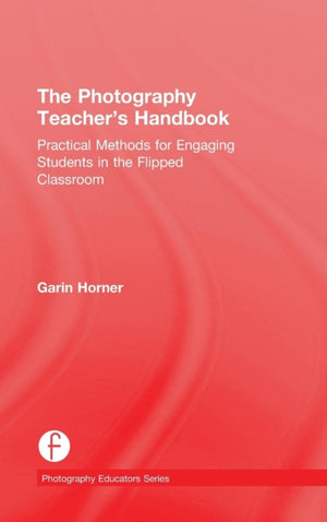 Photography Teacher's Handbook