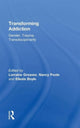 Book cover of: Transforming Addiction. By: Lorraine Greaves