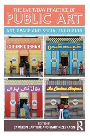 Everyday Practice of Public Art