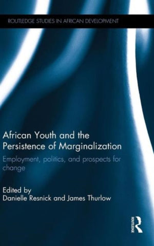 African Youth and the Persistence of Marginalization
