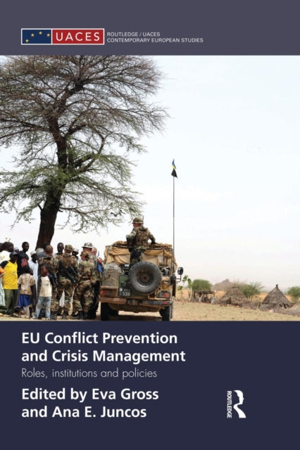 Book cover of: EU Conflict Prevention and Crisis Management