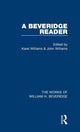 Book cover of: Beveridge Reader (Works of William H. Beveridge). By: Karel Williams