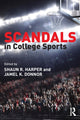 Book cover of: Scandals in College Sports