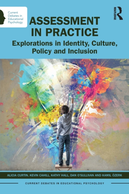 Book cover of: Assessment in Practice. By: Kathy Hall