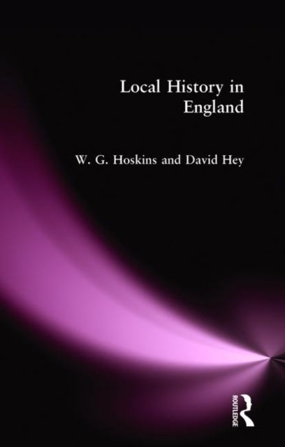 Book cover of: Local History in England. By: W. G. Hoskins