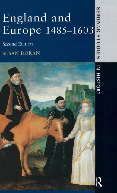 Book cover of: England and Europe 1485-1603. By: Susan Doran