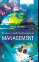 Book cover of: Resource and Environmental Management. By: Bruce Mitchell