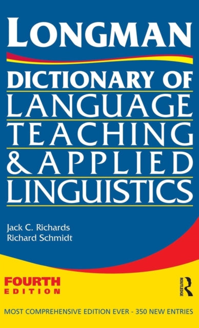 Book cover of: Longman Dictionary of Language Teaching and Applied Linguistics. By: Jack C. Richards