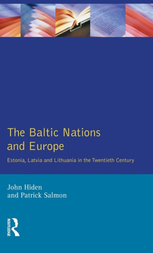 The Baltic Nations and Europe