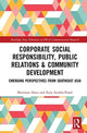 Book cover of: Corporate Social Responsibility, Public Relations and Community Engagement. By: Marianne Sison