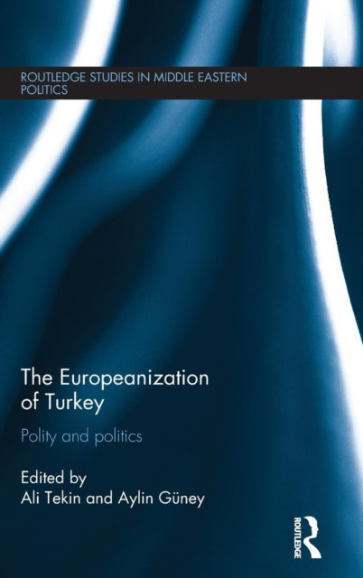 Book cover of: Europeanization of Turkey. By: Ali Tekin