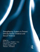 Book cover of: Strengthening Systems to Prevent Intimate Partner Violence and Sexual Violence. By: Pat Conway