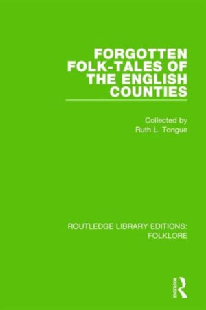 Forgotten Folk-tales of the English Counties Pbdirect