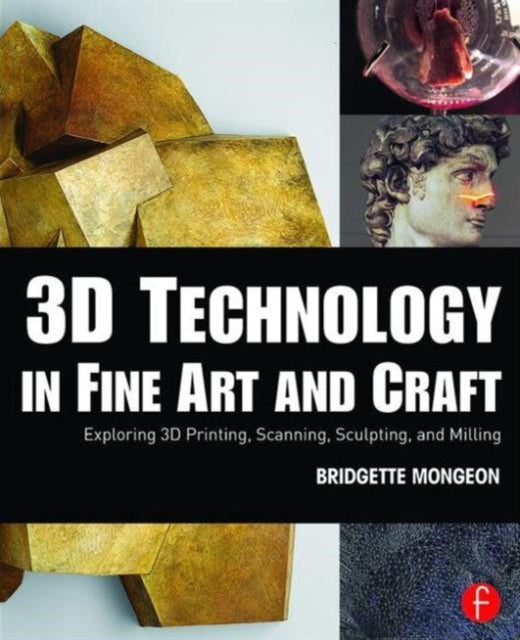 3D-tehnoloogia kujutavas kunstis ja käsitöös