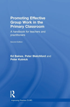Promoting Effective Group Work in the Primary Classroom