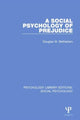 Book cover of: Social Psychology of Prejudice. By: Douglas W. Bethlehem