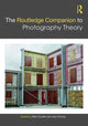 Book cover of: Routledge Companion to Photography Theory. By: Jane Tormey