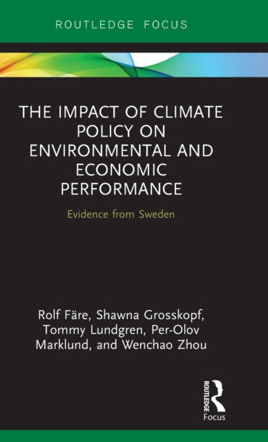 Book cover of: Impact of Climate Policy on Environmental and Economic Performance. By: Rolf Fare