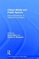 Book cover of: Citizen Media and Public Spaces. By: منى بيكر