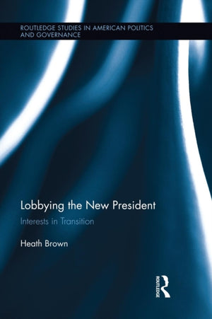 Lobbying the New President