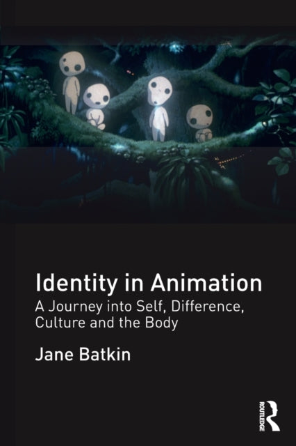 Book cover of: Identity in Animation. By: Jane Batkin