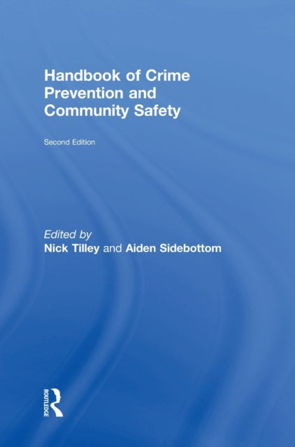 Book cover of: Handbook of Crime Prevention and Community Safety