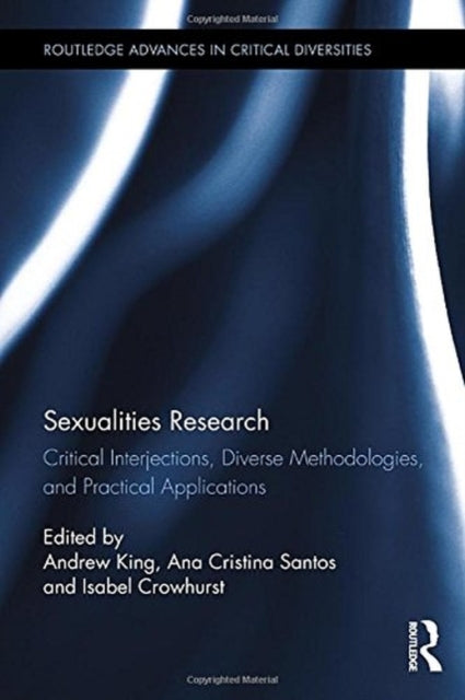 Book cover of: Sexualities Research. By: Andrew King