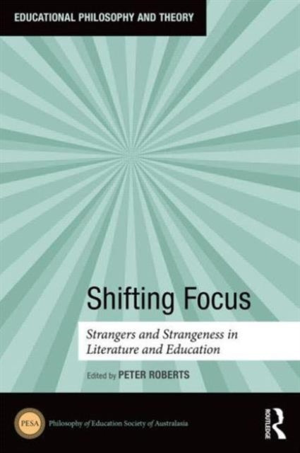 Book cover of: Shifting Focus. By: Peter Roberts