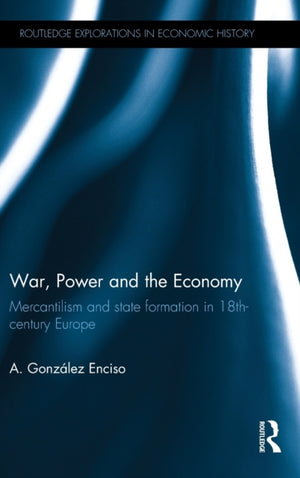 War, Power and the Economy