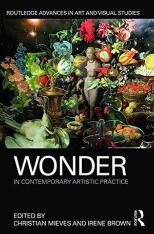 Wonder in Contemporary Artistic Practice