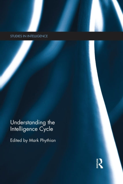 Book cover of: Understanding the Intelligence Cycle