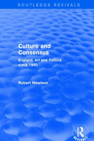 Culture and Consensus (Routledge Revivals)