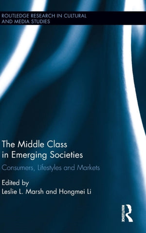 The Middle Class in Emerging Societies