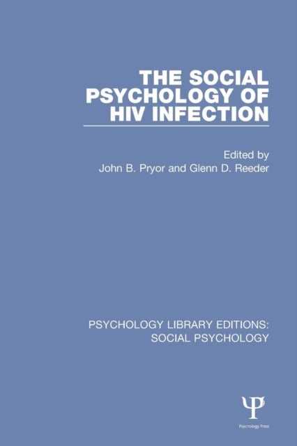 Book cover of: Social Psychology of HIV Infection