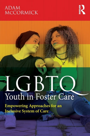 LGBTQ Youth in Foster Care